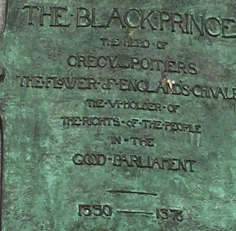 The Black Prince, the hero of Crecy_Poitiers, the flower of England's chivalry, the upholder of the rights of the people.
